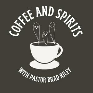 Coffee and Spirits