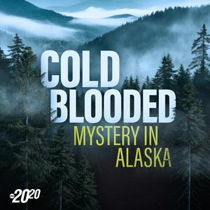 Cold Blooded: Mystery in Alaska