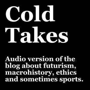 Cold Takes Audio