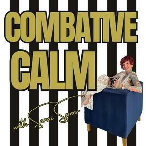 Combative Calm