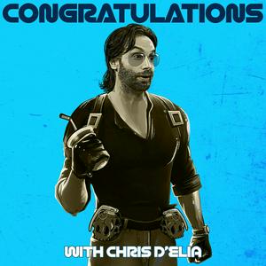 Listen to Congratulations with Chris D'Elia in the App