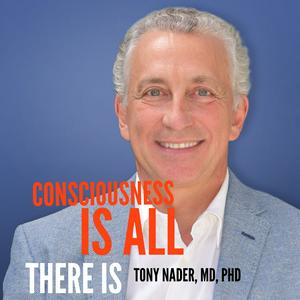 Listen to Consciousness Is All There Is in the App