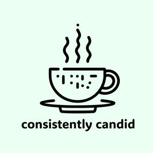 Listen to Consistently Candid in the App