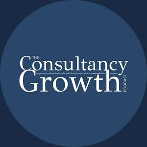 Listen to Consultancy Growth Podcast in the App