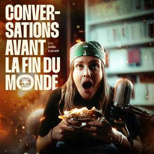 Listen to conversations avant la fin du monde in the App