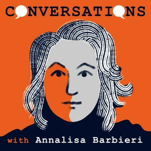 Listen to Conversations with Annalisa Barbieri in the App