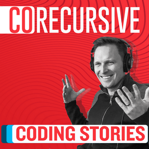 Listen to CoRecursive: Coding Stories in the App