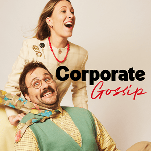 Corporate Gossip