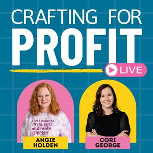 Listen to Crafting for Profit Live in the App