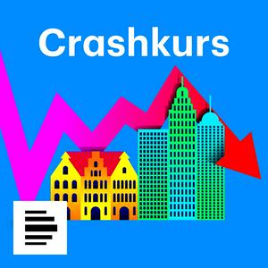 Listen to Crashkurs - Wirtschaft trifft Geschichte in the App