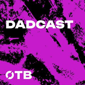 Listen to Dadcast - Misadventures in parenting in the App