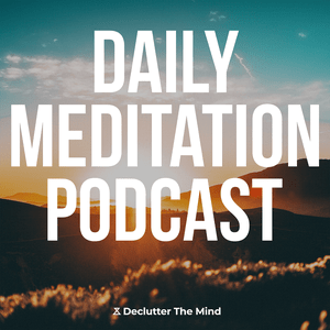 Listen to Daily Meditation Podcast in the App