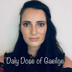 Listen to Daly Dose of Gaeilge in the App