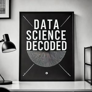 Listen to Data Science Decoded in the App