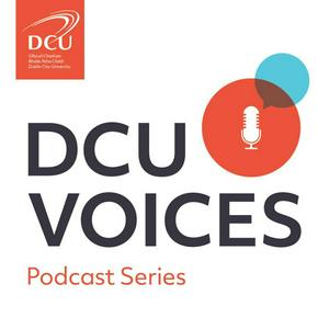 DCU Voices Podcast