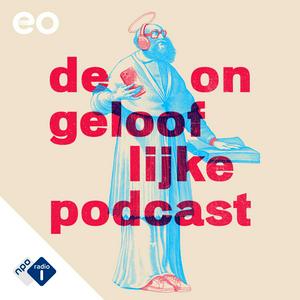 Listen to De Ongelooflijke Podcast in the App