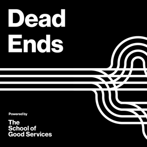 Listen to Dead Ends in the App