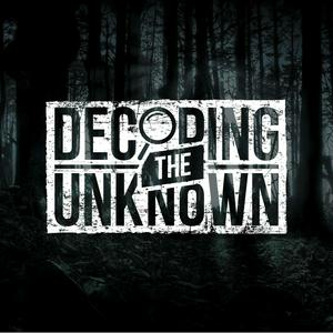 Listen to Decoding The Unknown in the App