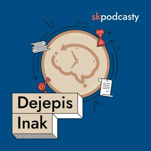 Listen to Dejepis Inak in the App