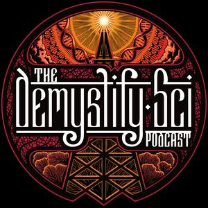 Listen to The DemystifySci Podcast in the App