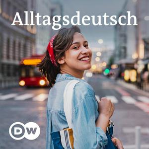 Listen to Deutsche im Alltag – Alltagsdeutsch | Audios | DW Deutsch lernen in the App