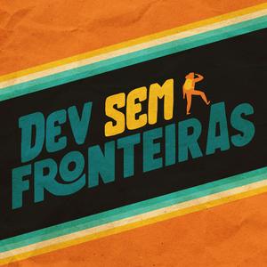 Listen to Dev Sem Fronteiras in the App