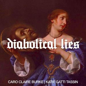 Listen to Diabolical Lies in the App