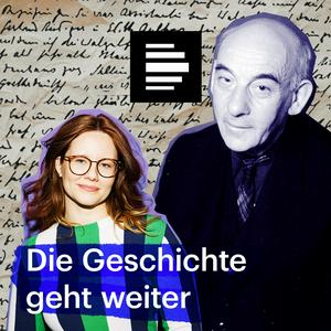 Listen to Die Geschichte geht weiter - Victor Klemperers Tagebücher 1918-1959 in the App