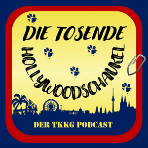 Listen to Die tosende Hollywoodschaukel - Der TKKG Podcast in the App