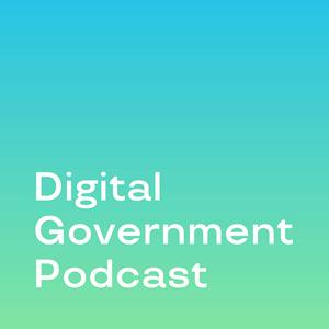 Digital Government Podcast