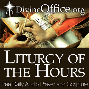 Listen to Divine Office – Liturgy of the Hours of the Roman Catholic Church (Breviary) in the App