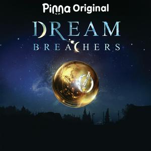 Listen to Dream Breachers in the App