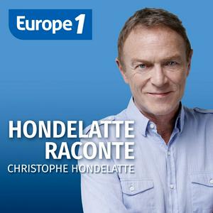 Listen to Hondelatte Raconte - Christophe Hondelatte in the App