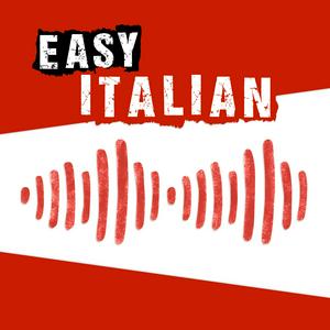 Listen to Easy Italian: Learn Italian with real conversations | Imparare l'italiano con conversazioni reali in the App