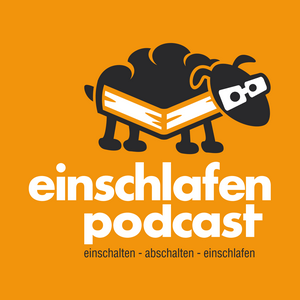 Listen to Einschlafen Podcast in the App