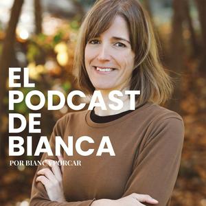 Listen to El podcast de Bianca in the App