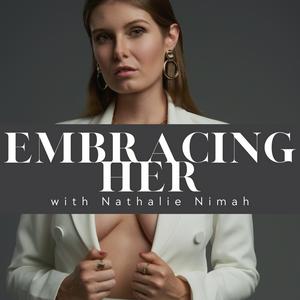 Listen to Embracing HER in the App