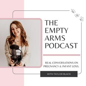 The Empty Arms Podcast
