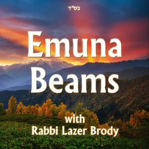 Listen to Emuna Beams in the App