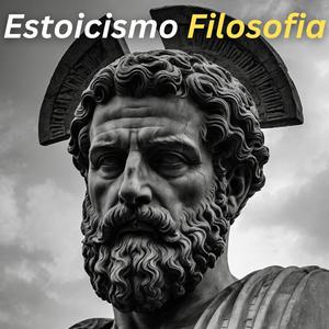 Listen to Estoicismo Filosofia in the App