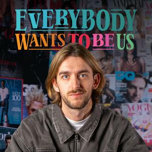 Listen to Everybody Wants To Be Us in the App