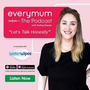 Listen to everymum in the App