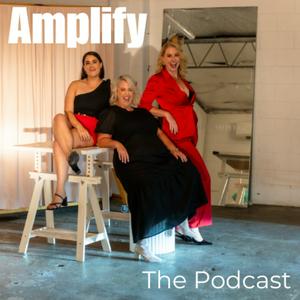 Listen to Amplify The Podcast in the App