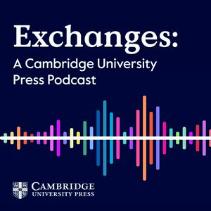 Listen to Exchanges: A Cambridge UP Podcast in the App