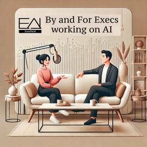 Exec On AI: Where Executives Redefine Leadership in the Age of AI.