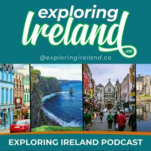 Listen to Exploring Ireland in the App