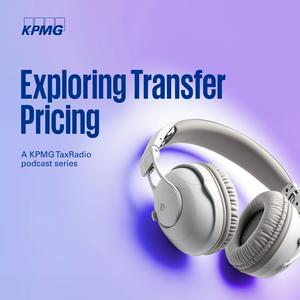 Listen to Exploring Transfer Pricing in the App