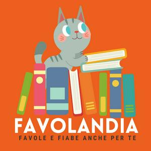 Listen to FAVOLANDIA - Fiabe e Favole in the App