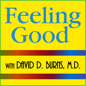 Listen to Feeling Good Podcast | TEAM-CBT - The New Mood Therapy in the App