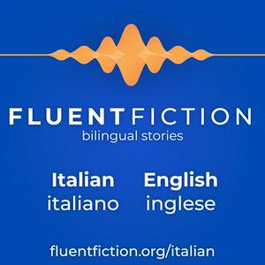 Listen to Fluent Fiction - Italian in the App